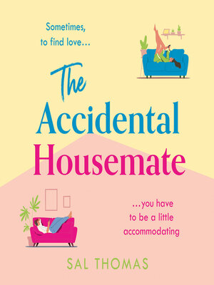 The Accidental Housemate - Audiobook